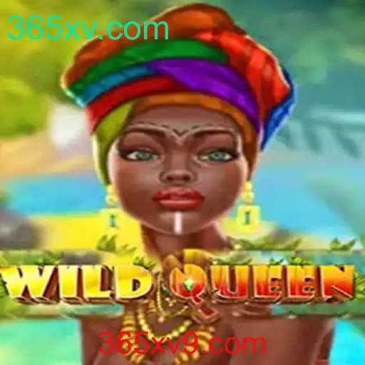 Descubra a Emoção do Jogo WildQueen no 365xv.com
